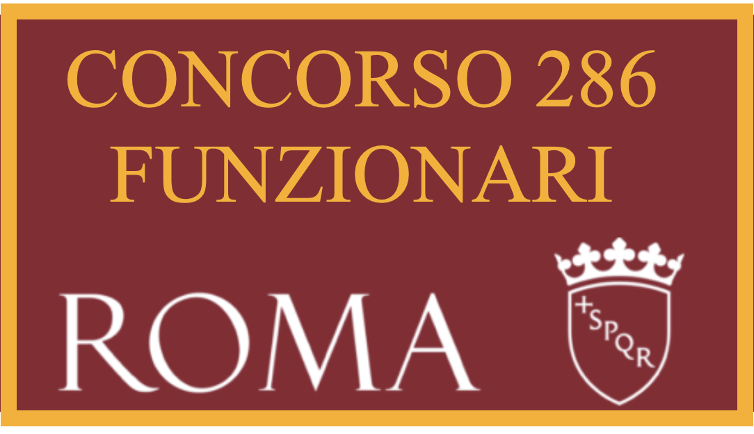 Preparazione concorso 286 Funzionari RomaÂ