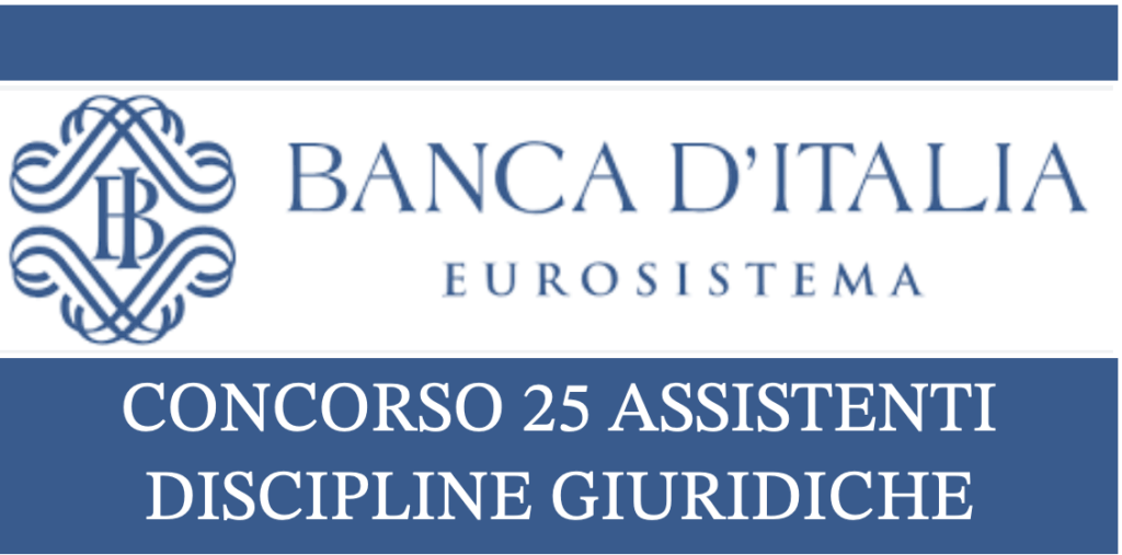 Concorso 25 assistenti Banca d'Italia